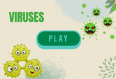 What are viruses. Check out this online game about viruses.