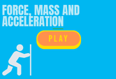 Force, Mass and acceleration game trivia quiz